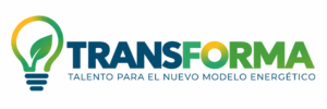 TRANSFORMA: talento para el nuevo modelo energético